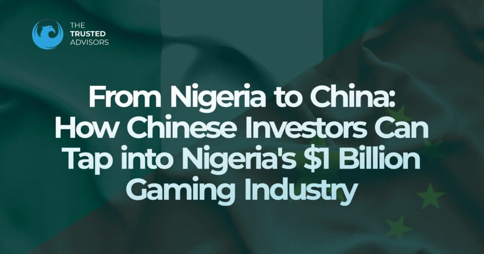 Nigeria’s $1B Gaming Industry: Investment Opportunities for Chinese Investors