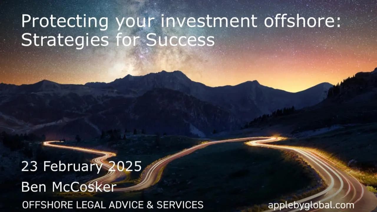 Protecting Your Investment Offshore: Legal Strategies for Success